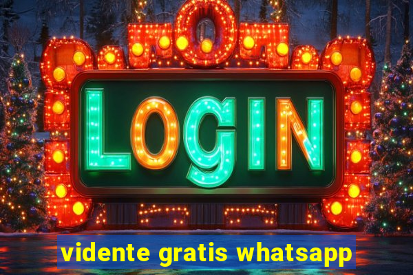 vidente gratis whatsapp